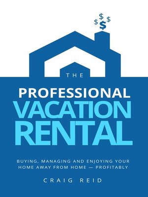 cover image of The Professional Vacation Rental